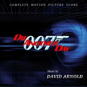 Die Another Day (Complete Score) (CD2)