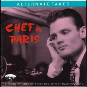 Chet In Paris, Vol. 1 (4CD)