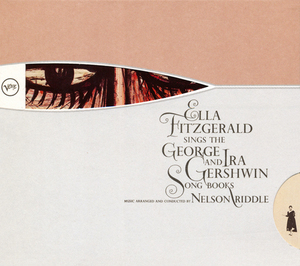 Ella Fitzgerald Sings The George And Ira Gershwin Songbook (CD1)