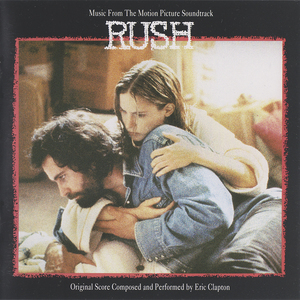 Music From The Motion Picture Soundtrack Rush