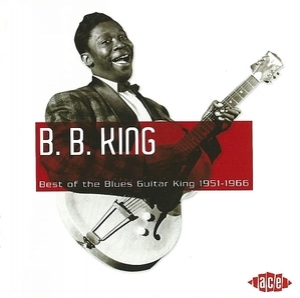 Best Of The Blues Guitar King 1951-1966