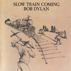 Slow Train Coming (Columbia CD 32524, Austria)
