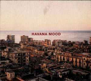 Havana Mood