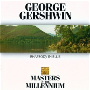 Rhapsody in Blue (Masters of The Millennium)