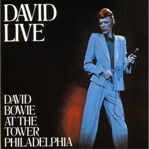 David Live (David Bowie At The Tower Philadelphia)