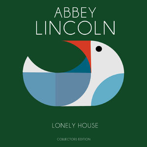 Abbey Lincoln Lonely House
