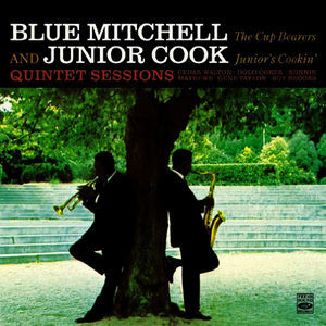 Blue Mitchell & Junior Cook Quintet Sessions The Cup Bearers Junior's Cookin'