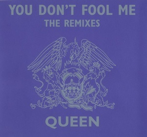 You Don't Fool Me (The Remixes)