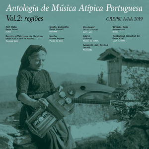 Antologia De Mupsica Atippica Portuguesa, Vol. 2 Regiores