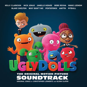Uglydolls (Original Motion Picture Soundtrack)