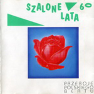 Szalone Lata 60 Vol.2