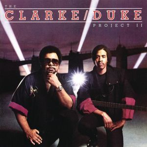The Clarke / Duke Project II