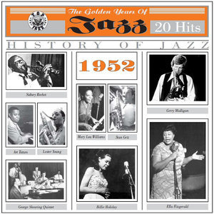 The Golden Years Of Jazz1952 - 20 Hits
