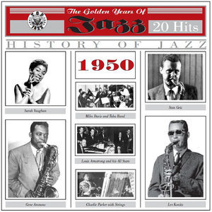 The Golden Years Of Jazz1950 - 20 Hits