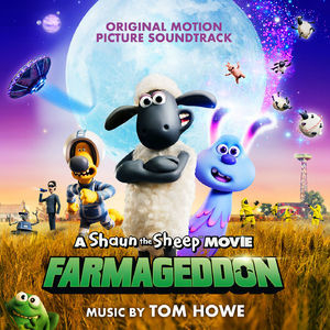 A Shaun The Sheep Movie Farmageddon (Soundtrack)