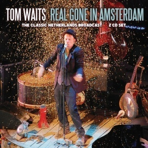 Real Gone In Amsterdam (2CD)