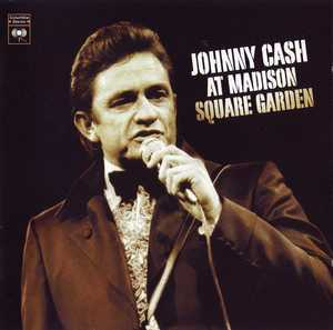 Johnny Cash  At Madison Square Garden