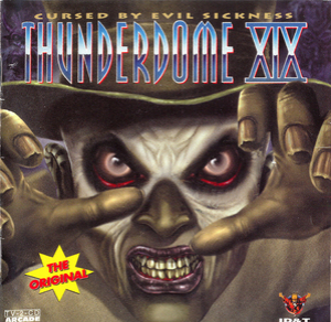 Thunderdome XIX - Cursed By Evil Sickness