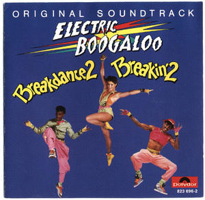 Electric Boogaloo (Original Soundtrack) 