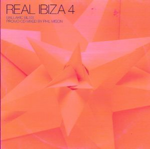 Real Ibiza 4 (Balearic Bliss)