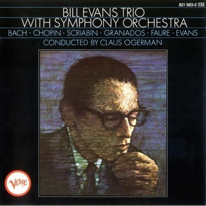 Bill Evans Trio With Symphony Orchestra