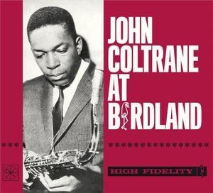 John Coltrane At Birdland