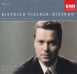 Schubert: Lieder Vol. 1 (Dietrich Fischer-Dieskau, Gerald Moore, Karl Engel)