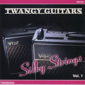 Twangy Guitars, Silky Strings, Vol.1