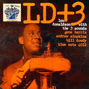 Lou Donaldson With The Three Sounds