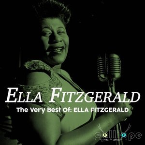 The Very Best Of: Ella Fitzgerald