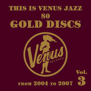  This Is Venus Jazz 80 Gold Discs, Vol.3