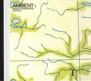 Ambient 1 - Music for Airports (Remastered 2004)