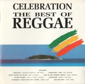 Celebration: The Best Of Reggae (25 Years of Trojan Records)