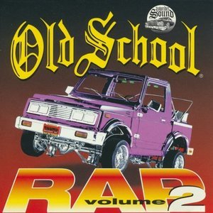 Old School Rap Volume 2