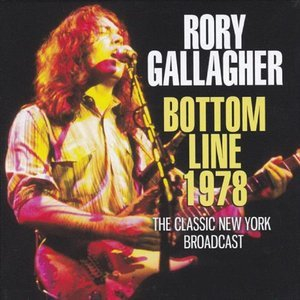 Bottom Line 1978 - The Classic New York Broadcast