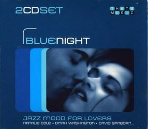 Blue Night - Jazz Mood for Lovers