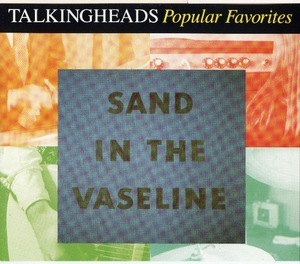 Popular Favorites - Sand In The Vaseline (CD1)