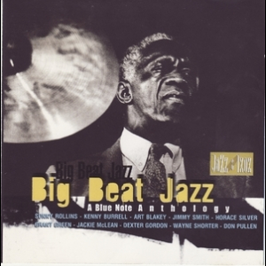 Big Beat Jazz (A Blue Note Anthology)