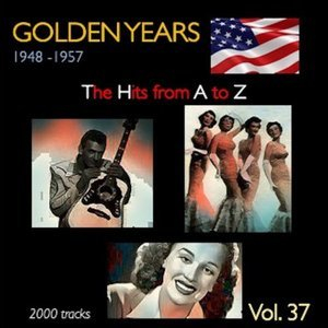 Golden Years 1948-1957 The Hits from A to Z Vol. 37