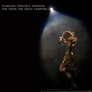 Fearless (Taylor's Version) - The From The Vault Chapter