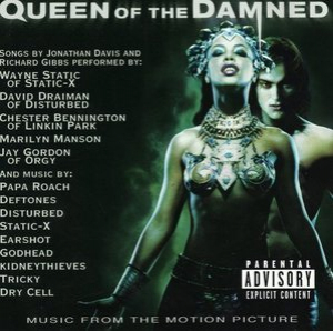 Queen Of The Damned (Music From The Motion Picture)