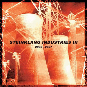 Steinklang Industries III 2006-2007