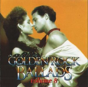 Golden Rock Ballads Vol.8
