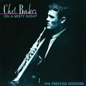 On A Misty Night (The Prestige Sessions)