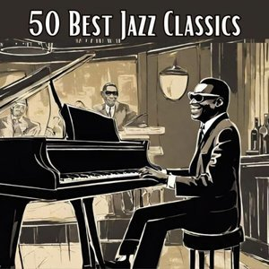 50 Best Jazz Classics