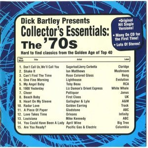 Dick Bartley Presents Collector's Essentials: The '70s