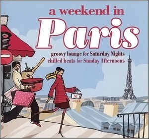 Weekend In Paris - Dimanche (CD2)