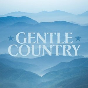 Gentle Country