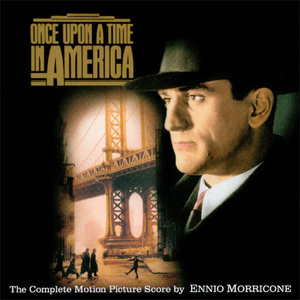 Once Upon A Time In America (Complete) / Однажды в Америке OST