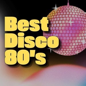 Best Disco Eighties